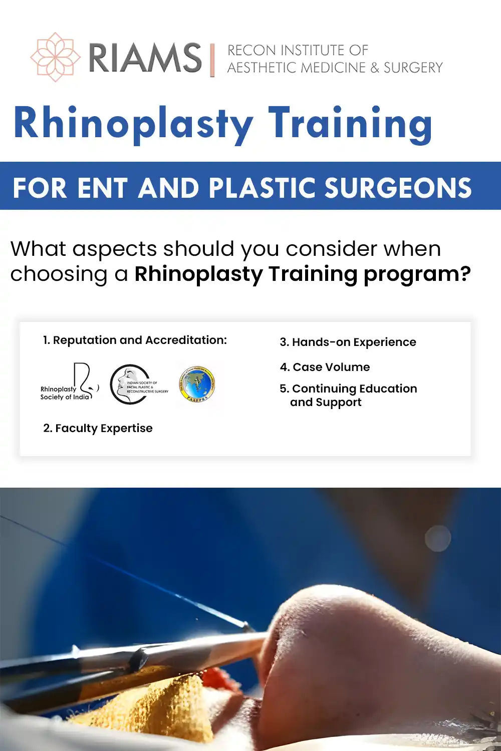 Rhinoplasty Training for ENT and Plastic Surgeons