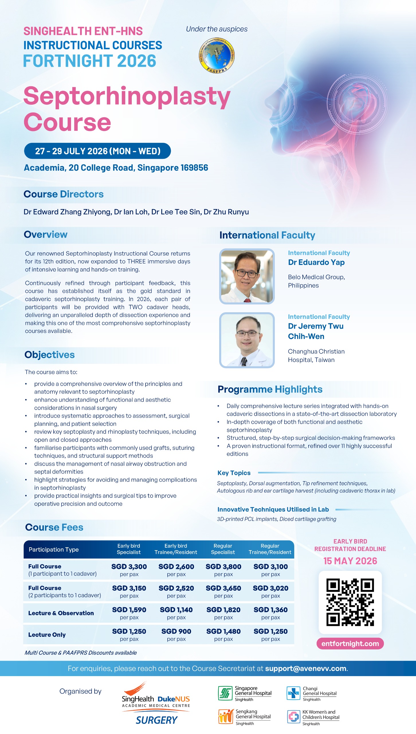SingHealth ENT-HNS Instructional Fortnight Septorhinoplasty Course